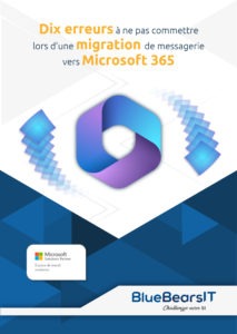 BluebearsIT - Livre Blanc Migration Messagerie Microsoft 365