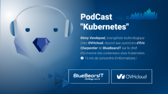 Podcast BlueBearsIT OVHcloud Kubernetes